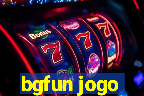 bgfun jogo